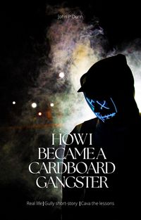 Produktbild: How i became a cardboard gangster