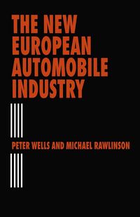 Produktbild: The New European Automobile Industry