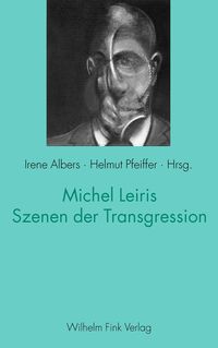 Produktbild: Michel Leiris - Szenen der Transgression