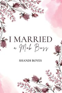 Produktbild: I Married a Mob Boss