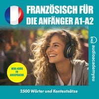 Produktbild: Franz&ouml;sisch f&uuml;r Anf&auml;nger A1_A2