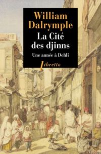 Produktbild: La cit&eacute; des djinns : une ann&eacute;e &agrave; Delhi
