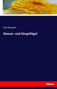 Produktbild: Wasser- und Ziergefl&uuml;gel