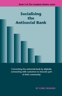 Produktbild: Socialising the Antisocial Bank