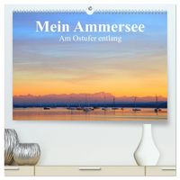 Produktbild: Mein Ammersee - am Ostufer entlang (hochwertiger Premium Wandkalender 2027 DIN A2 quer), Kunstdruck in Hochglanz