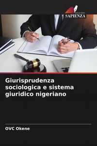 Produktbild: Giurisprudenza sociologica e sistema giuridico nigeriano