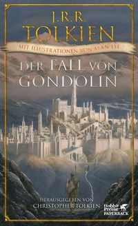 Bild vom Artikel Der Fall von Gondolin vom Autor J. R. R. Tolkien