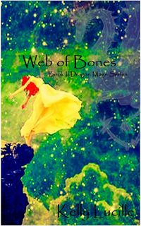 Produktbild: Web Of Bones (Dragon Mage, #2)
