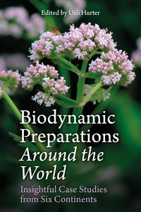 Produktbild: Biodynamic Preparations Around the World