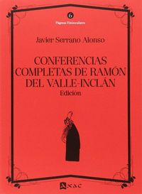 Produktbild: Conferencias completas de Ram&oacute;n del Valle-Incl&aacute;n