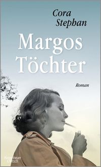 Bild vom Artikel Margos Töchter vom Autor Cora Stephan