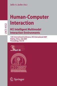 Bild vom Artikel Human-Computer Interaction. HCI Intelligent Multimodal Interaction Environments vom Autor Julie A. Jacko