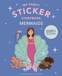 Produktbild: My Fancy Sticker Storybook: Mermaids