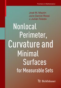 Produktbild: Nonlocal Perimeter, Curvature and Minimal Surfaces for Measurable Sets