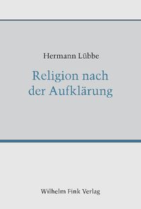 Produktbild: Religion nach der Aufkl&auml;rung
