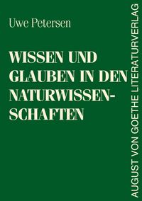 Produktbild: Wissen und Glauben in den Naturwissenschaften