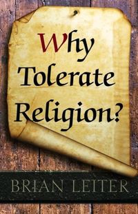 Produktbild: Leiter, B: Why Tolerate Religion?