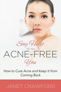 Produktbild: Say Hello to an Acne-Free You