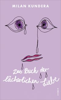 Produktbild: Das Buch der lächerlichen Liebe