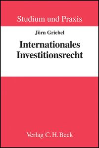 Produktbild: Studium und Praxis / Internationales Investitionsrecht