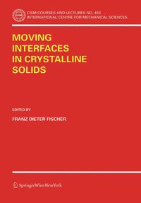 Produktbild: Moving Interfaces in Crystalline Solids
