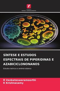 Produktbild: S&iacute;ntese E Estudos Espectrais De Piperidinas E Azabiciclononanos