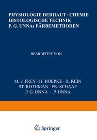Produktbild: Physiologie der Haut-Chemie Histologische Technik P. G. Unnas F&auml;rbemethoden