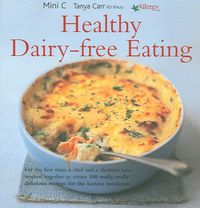 Produktbild: Healthy Dairy-free Eating
