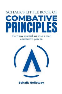 Produktbild: Schalk's Little Book of Combative Principles