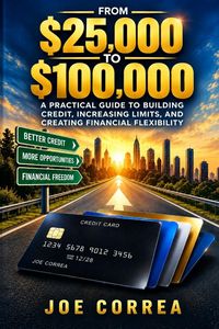 Produktbild: From $25,000 to $100,000 in Credit Limits
