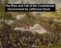 Produktbild: The Rise and Fall of the Confederate Government