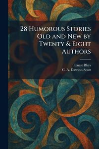 Produktbild: 28 Humorous Stories Old and New by Twenty & Eight Authors