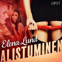 Produktbild: Alistuminen - eroottinen novelli