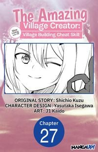 Produktbild: The Amazing Village Creator: Slow Living with the Village Building Cheat Skill #027
