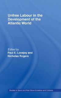 Produktbild: Unfree Labour in the Development of the Atlantic World