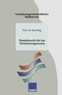 Produktbild: Sieg, K: Handelsrecht f&uuml;r das Versicherungswesen