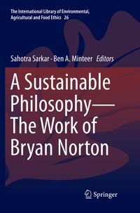 Produktbild: A Sustainable Philosophy&mdash;The Work of Bryan Norton