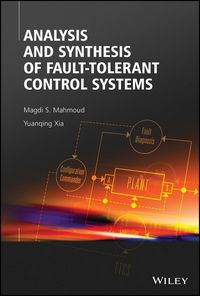 Produktbild: Analysis and Synthesis of Fault-Tolerant Control Systems