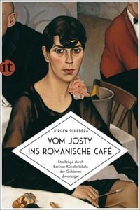 Produktbild: Vom Josty ins Romanische Caf&eacute;