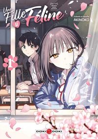 Produktbild: Une fille si f&eacute;line. Tome 1