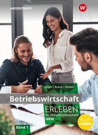 Produktbild: Betriebswirtsch. erleben 1 SB Fachhochschulreife NRW