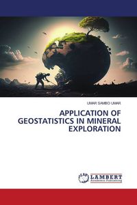 Produktbild: Application Of Geostatistics in Mineral Exploration