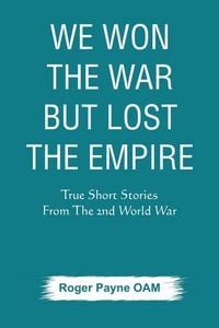 Produktbild: We Won the War but Lost the Empire