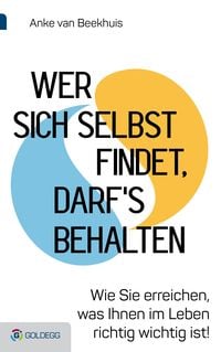 Bild vom Artikel Wer sich selbst findet, darf's behalten vom Autor Anke van Beekhuis