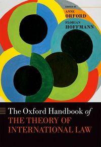 Produktbild: The Oxford Handbook of the Theory of International Law