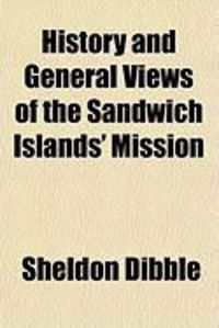 Produktbild: History and General Views of the Sandwich Islands' Mission