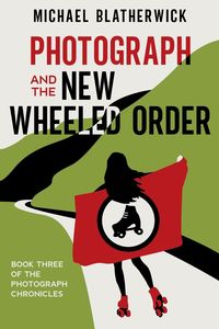 Produktbild: Photograph and the New Wheeled Order