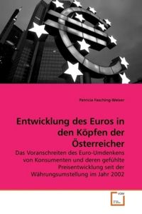 Produktbild: Fasching-Weiser, P: Entwicklung des Euros in den K&ouml;pfen der