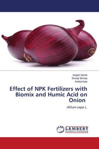 Produktbild: Effect of NPK Fertilizers with Biomix and Humic Acid on Onion