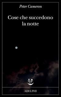 Produktbild: Cose che succedono la notte